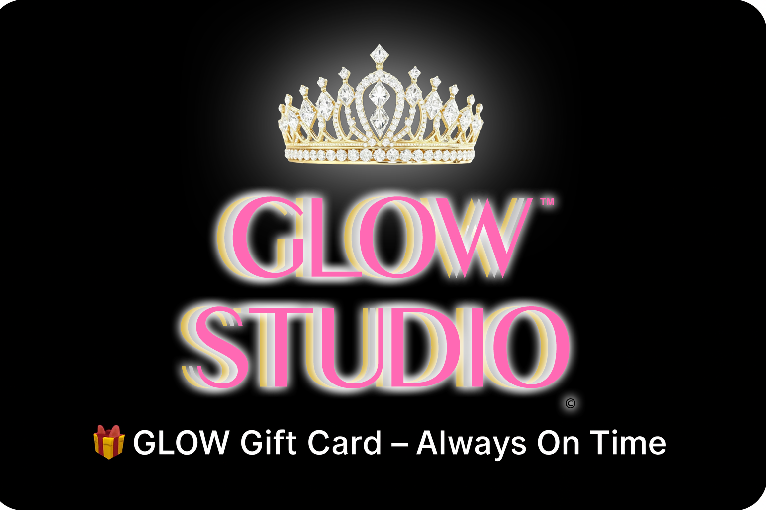 GLOW Gift Card – Always On Time Collection